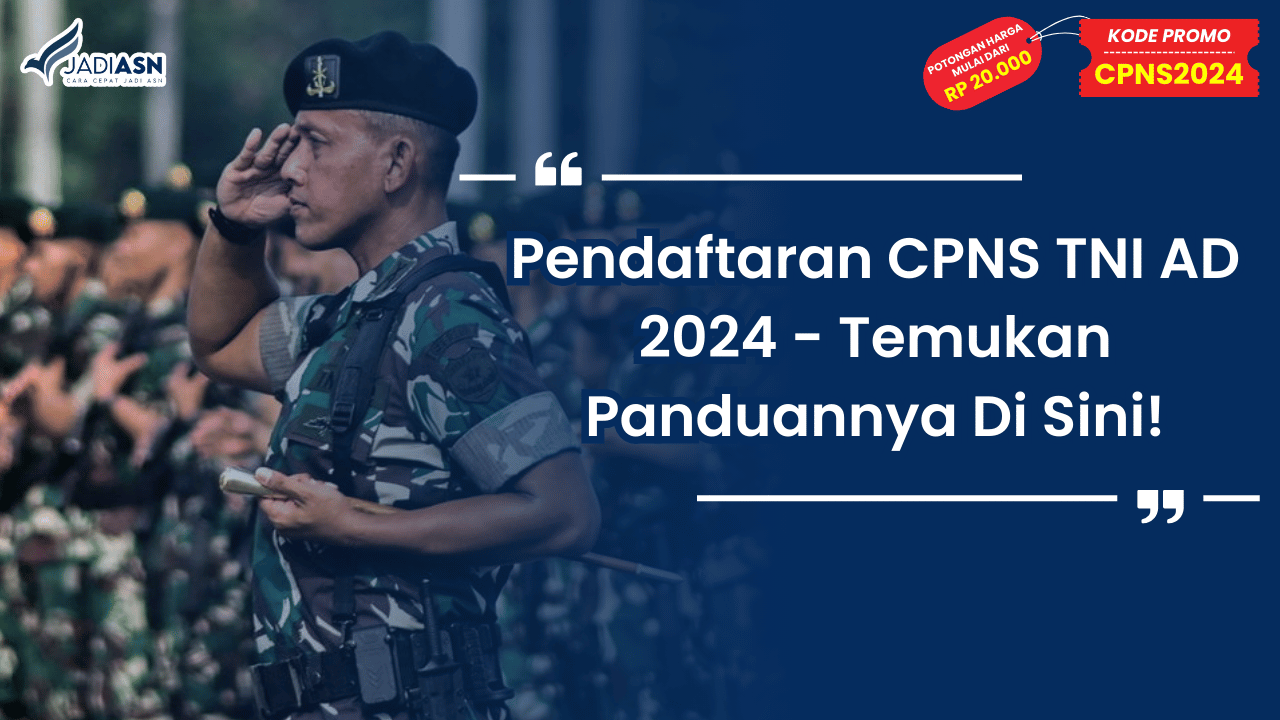 Pendaftaran CPNS TNI AD 2024