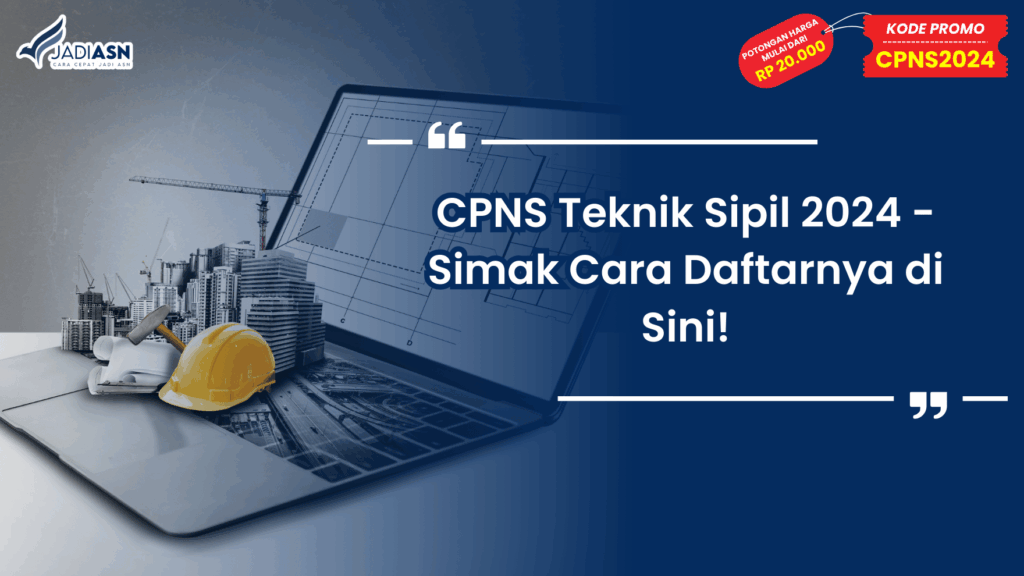 CPNS Teknik Sipil 2024