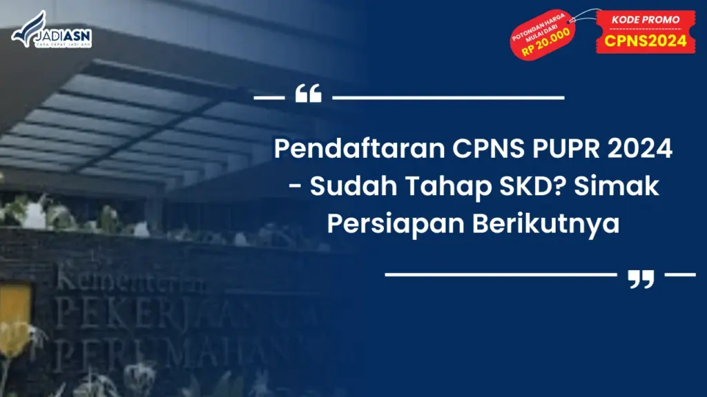 Pendaftaran CPNS PUPR 2024