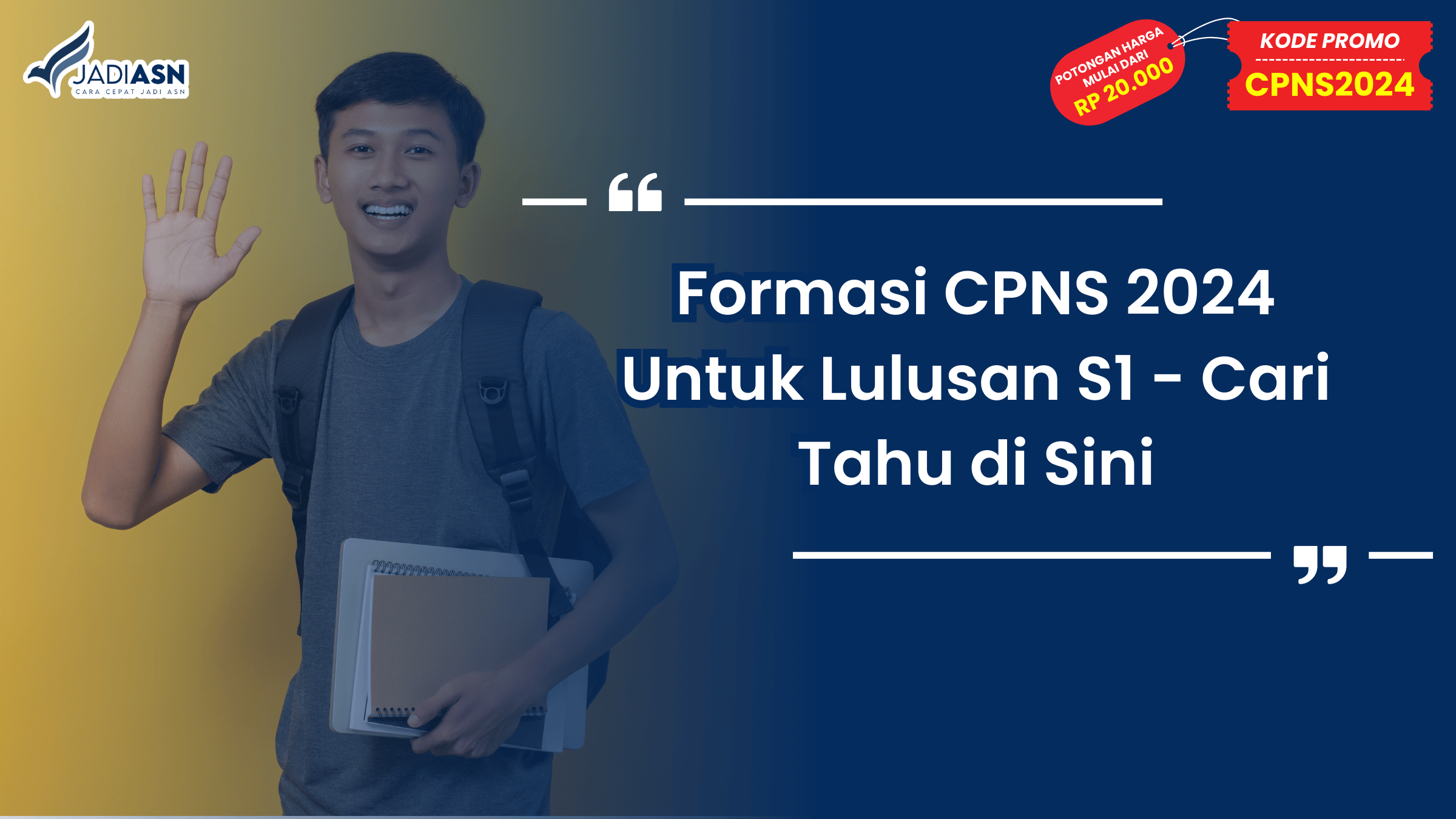 Formasi CPNS 2024 Untuk Lulusan S1