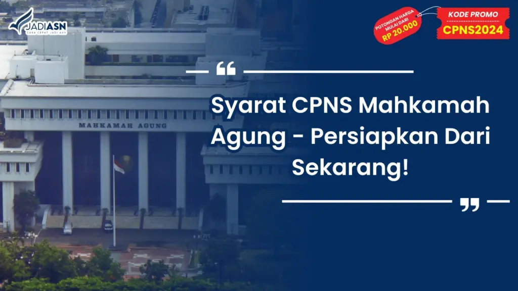 Syarat CPNS Mahkamah Agung