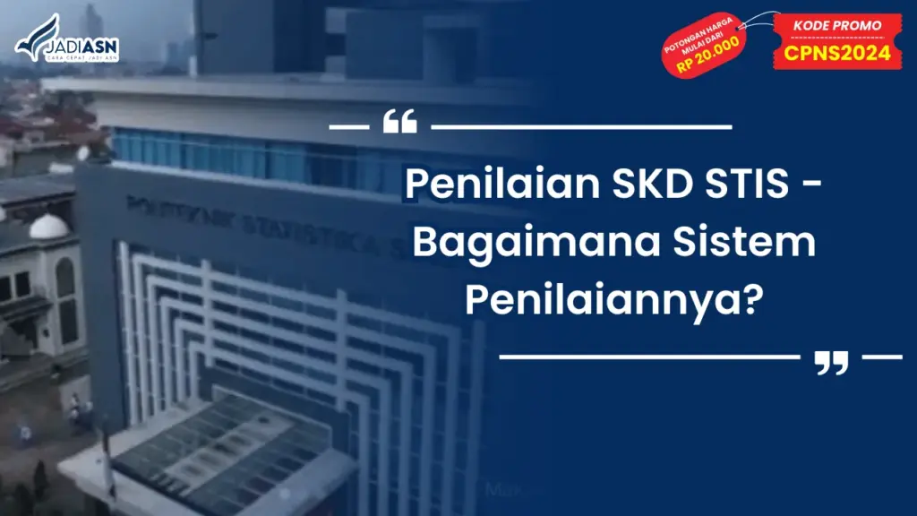 Penilaian SKD STIS