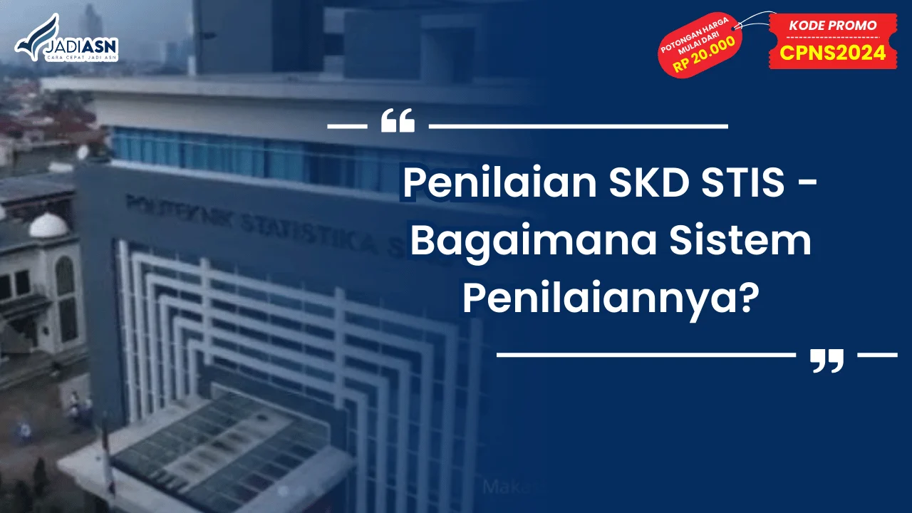 Penilaian SKD STIS