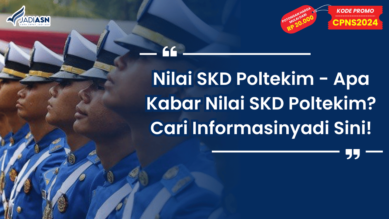 Nilai SKD Poltekim