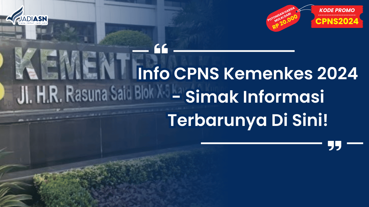 Info CPNS Kemenkes 2024