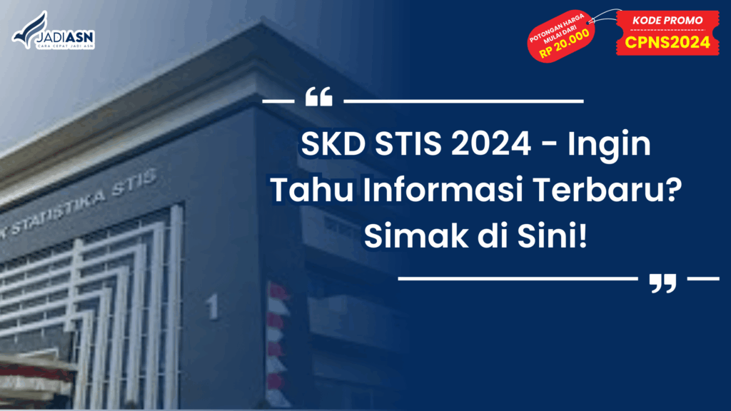 SKD STIS 2024