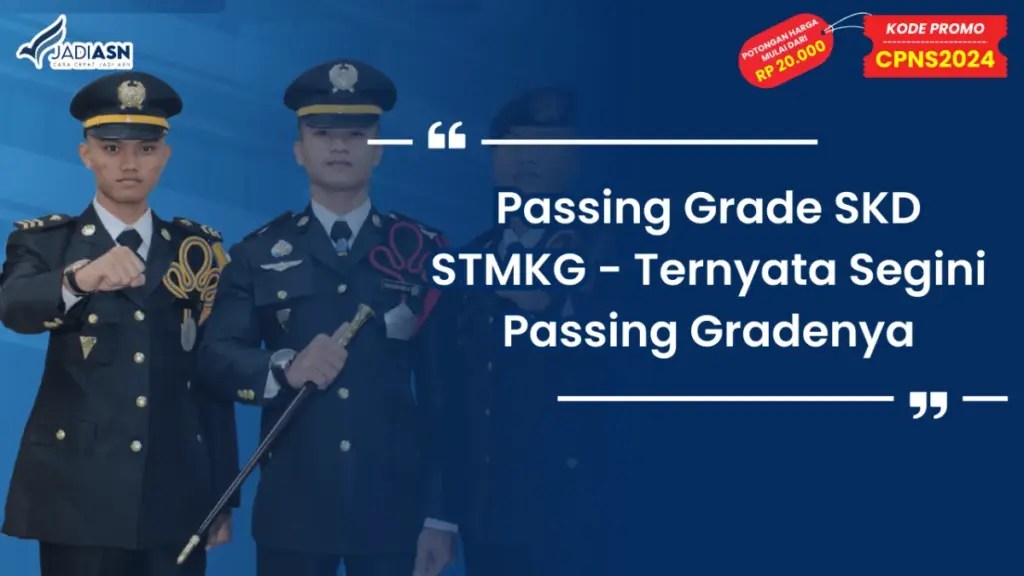 Passing Grade SKD STMKG