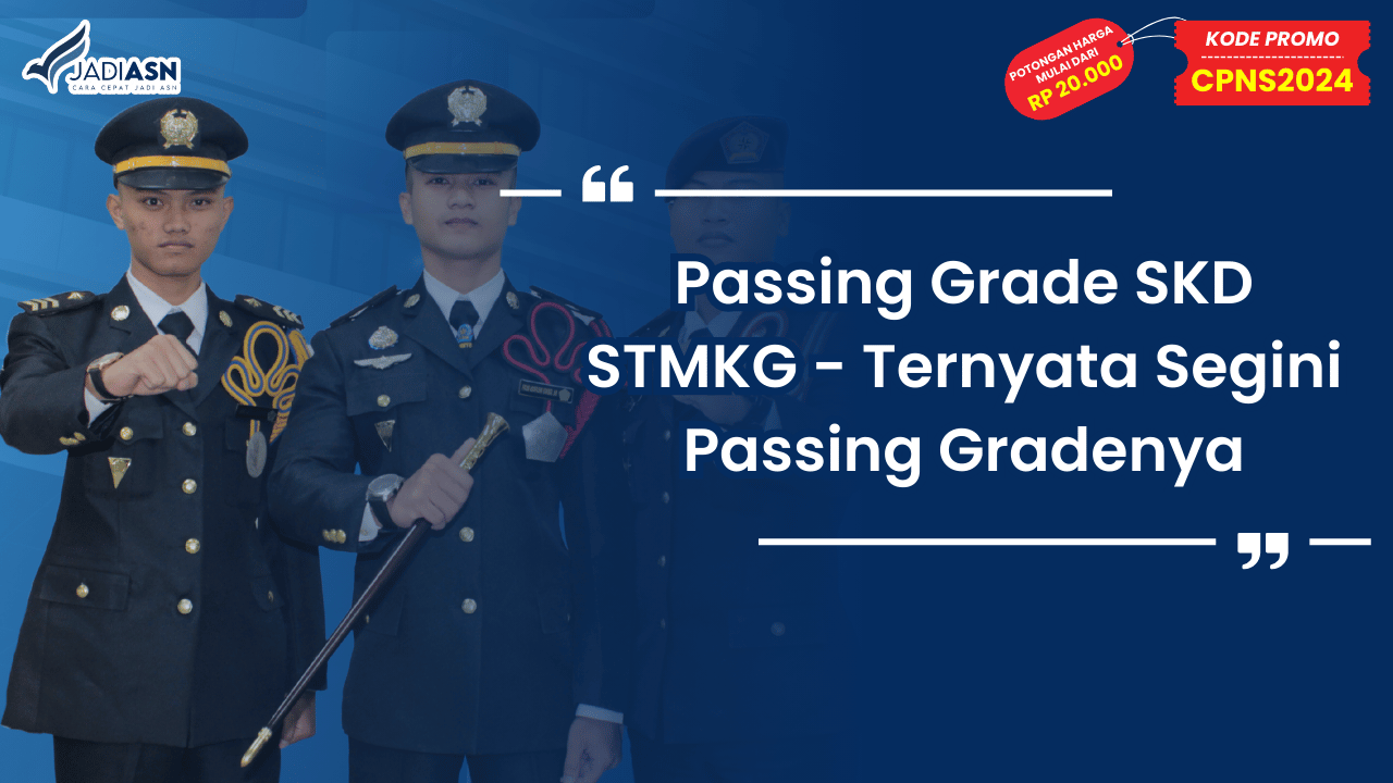 Passing Grade SKD STMKG