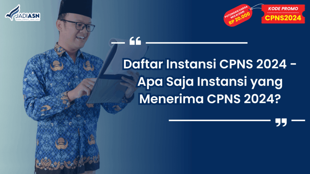 Daftar Instansi CPNS 2024