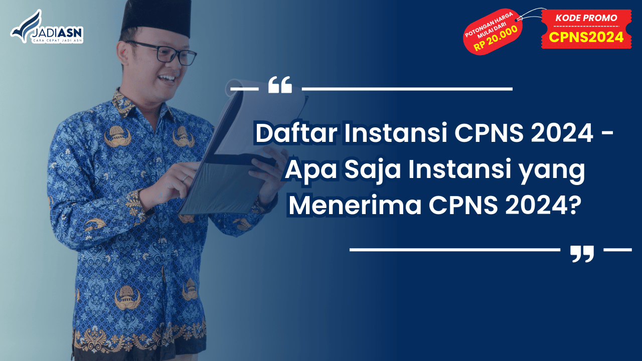 Daftar Instansi CPNS 2024