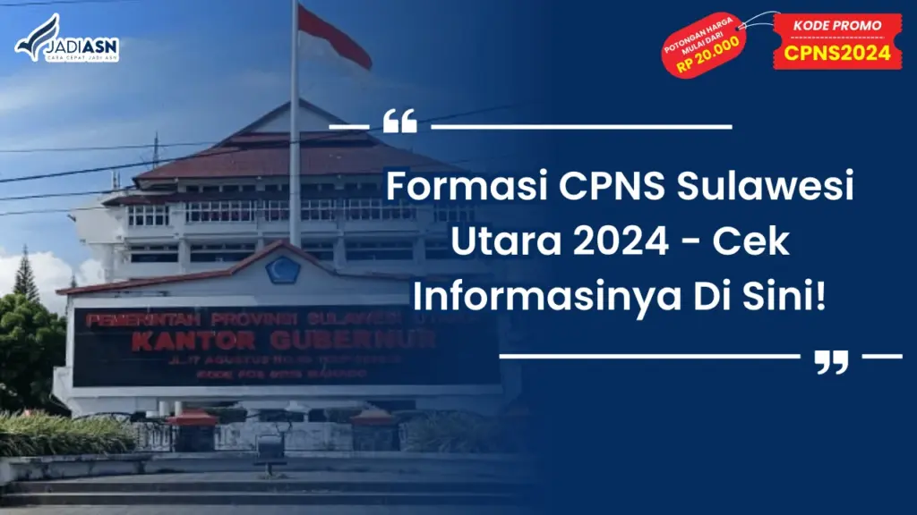 Formasi CPNS Sulawesi Utara 2024