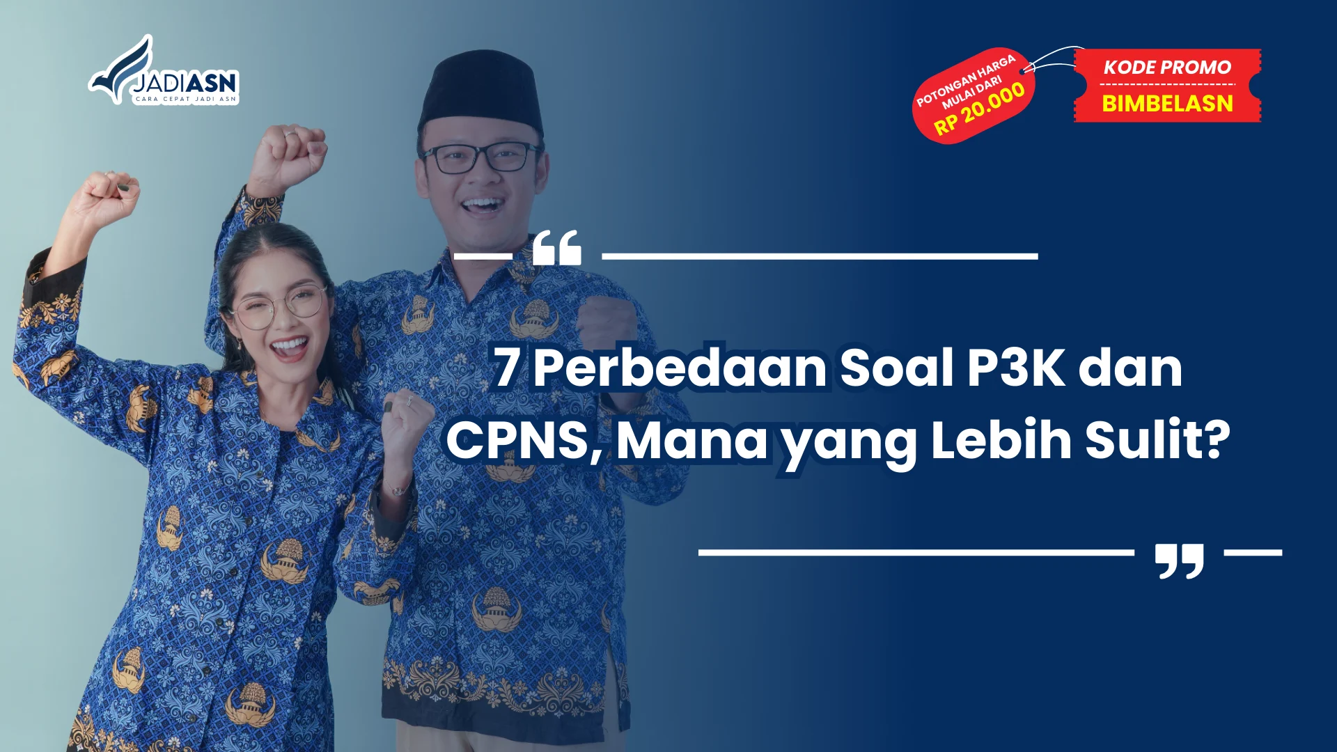7 Perbedaan Soal P3K dan CPNS, Mana yang Lebih Sulit?