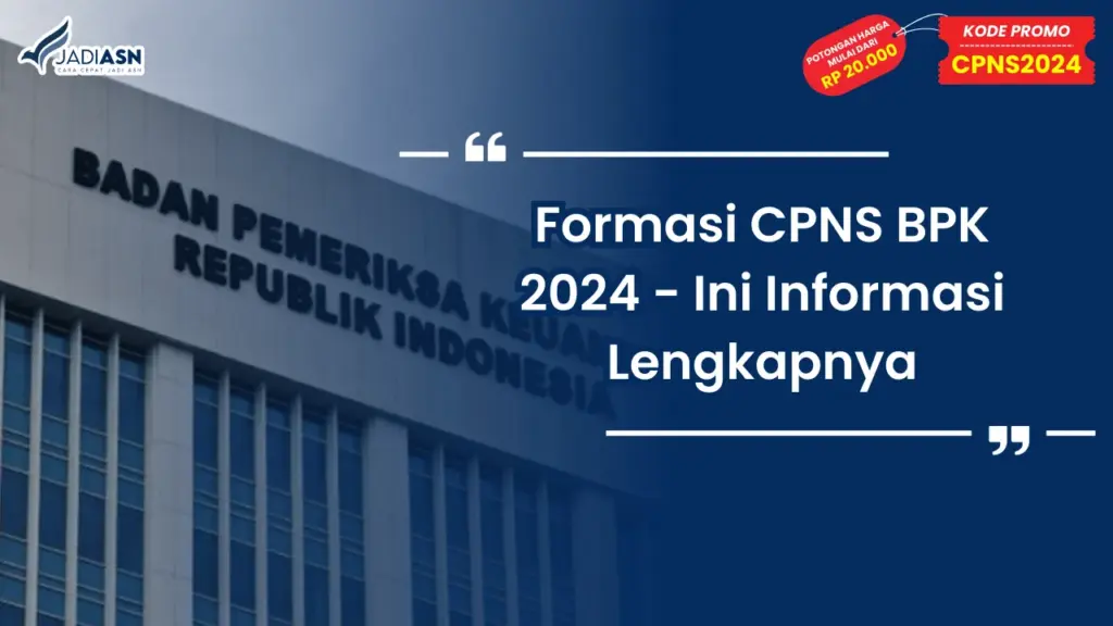 Formasi CPNS BPK 2024