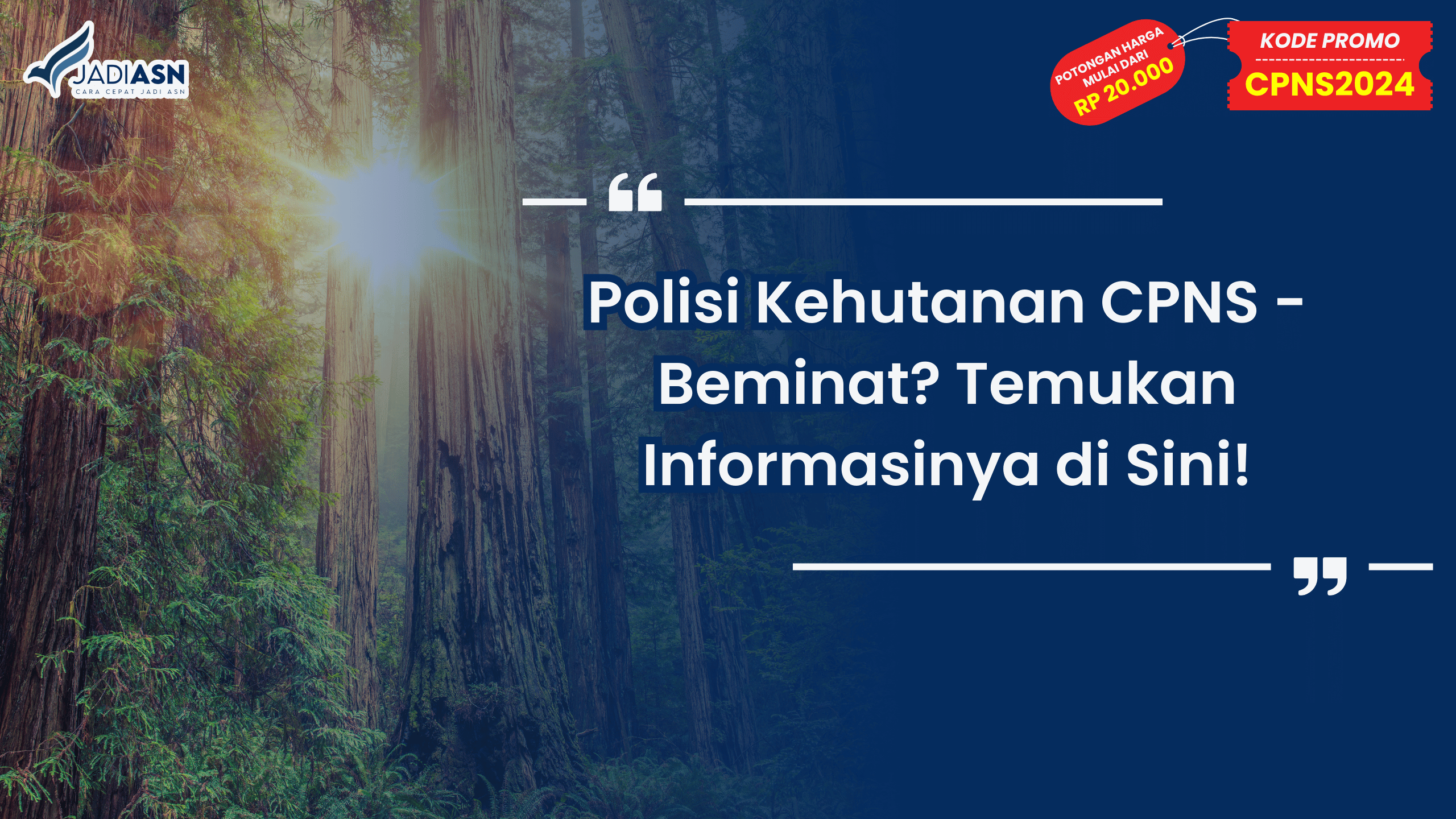 Polisi Kehutanan CPNS