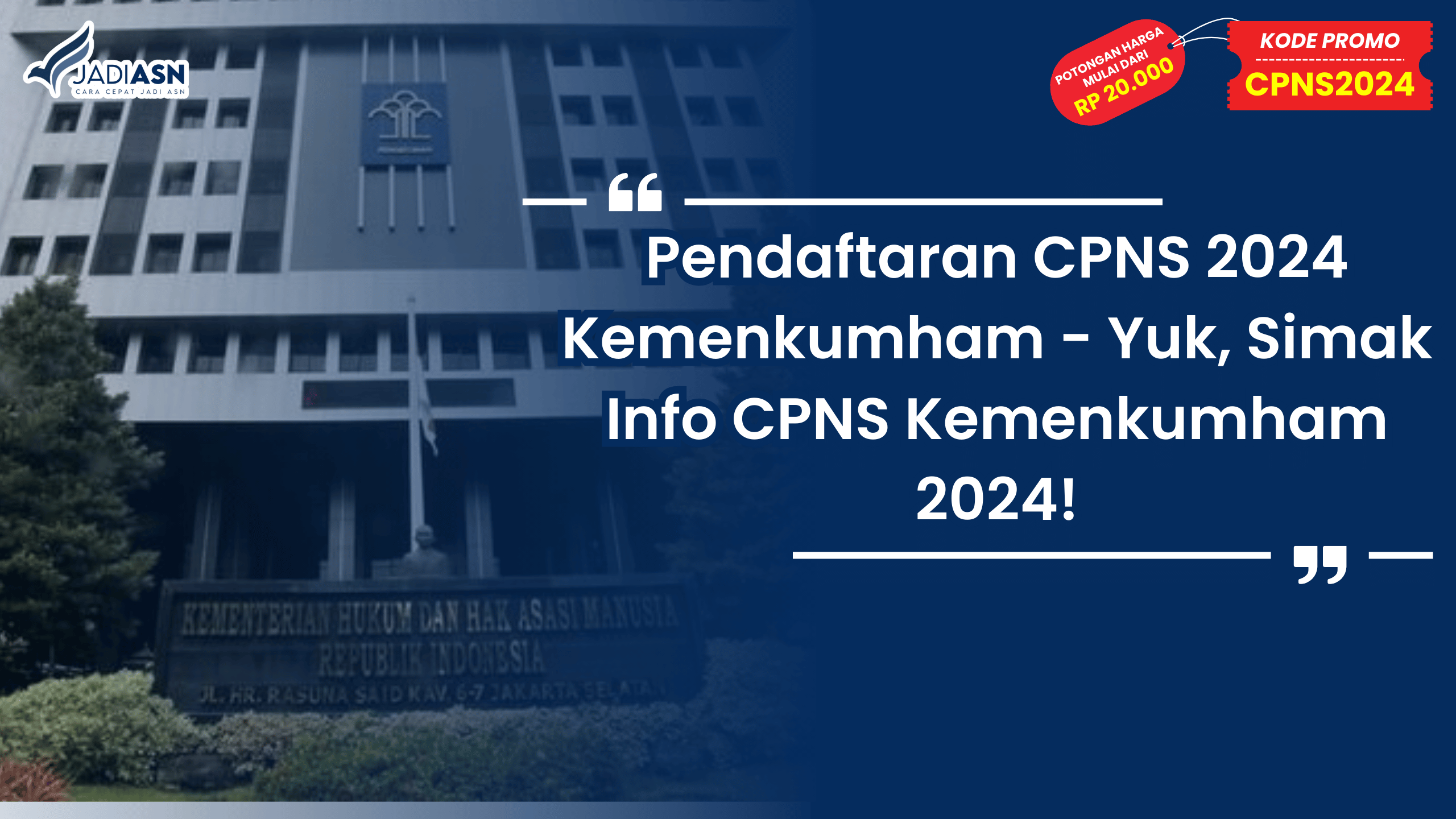 Pendaftaran CPNS 2024 Kemenkumham