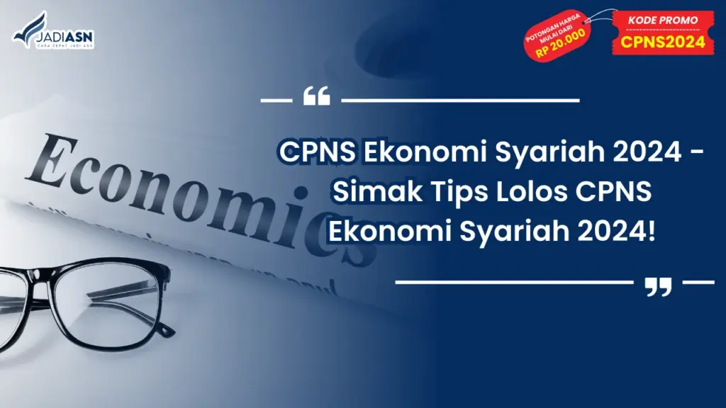CPNS Ekonomi Syariah 2024