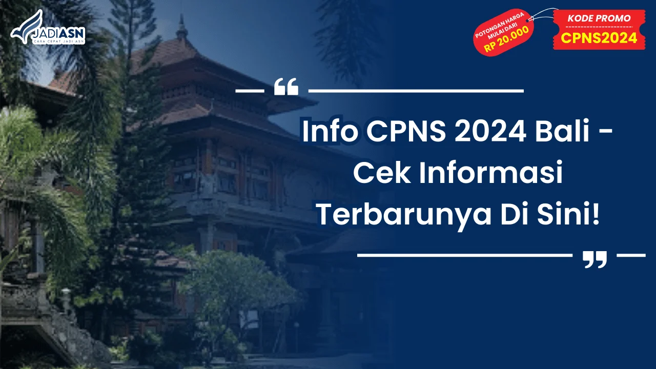 Info CPNS 2024 Bali