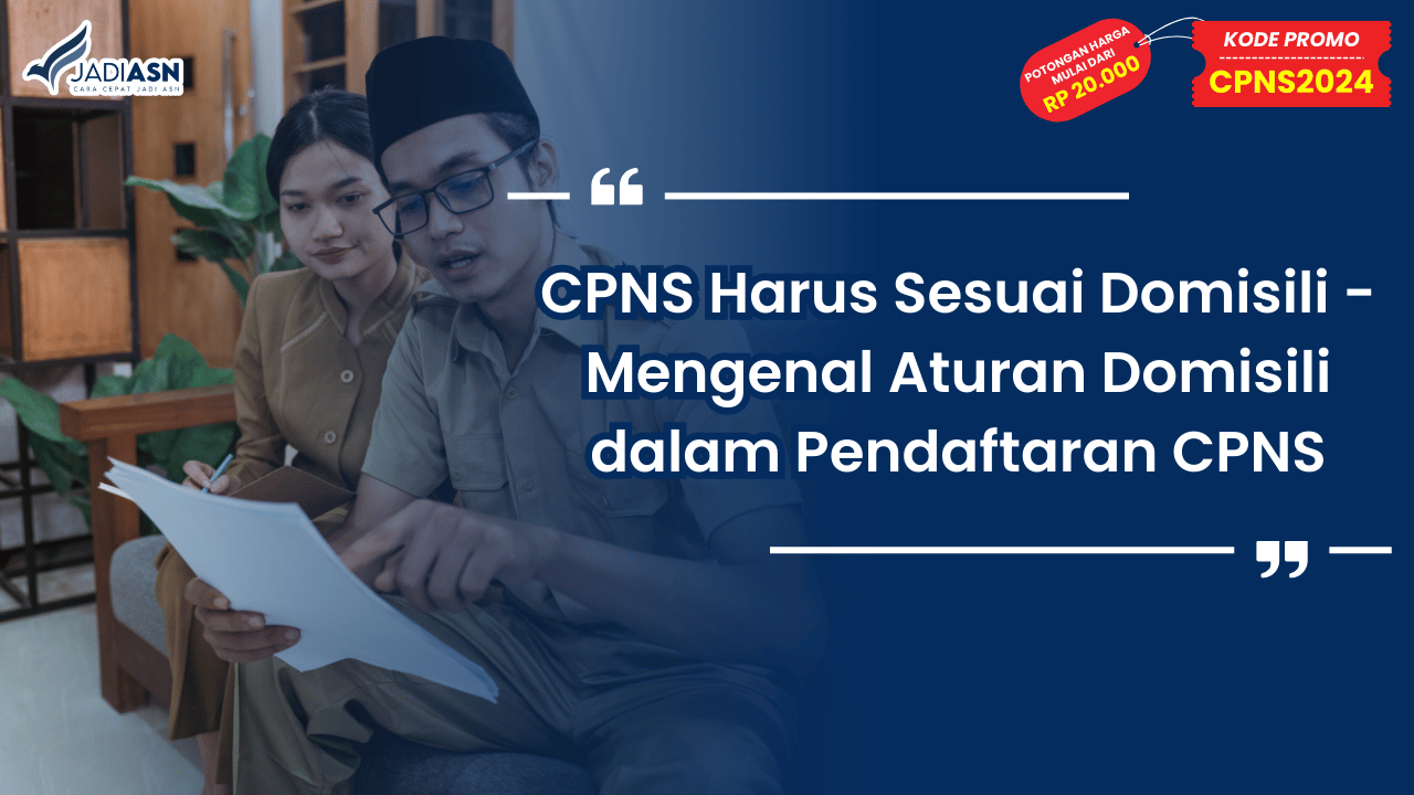 CPNS Harus Sesuai Domisili