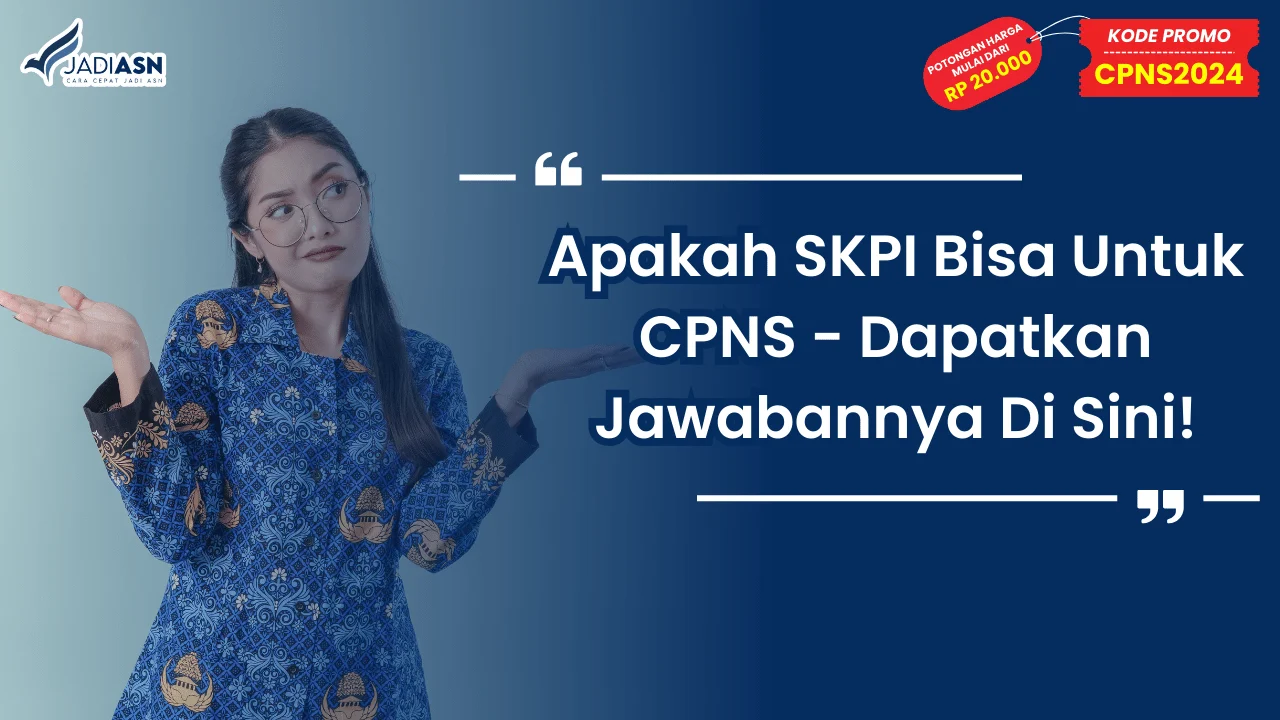 Apakah SKPI Bisa Untuk CPNS
