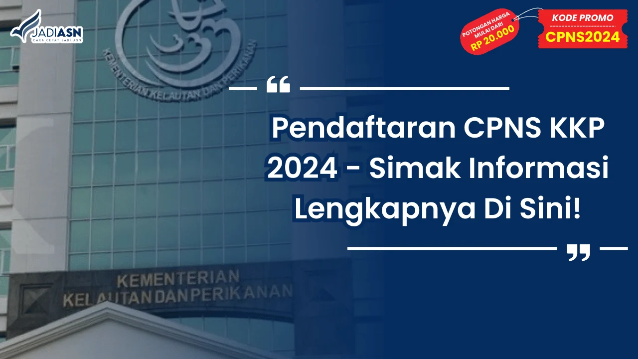 Pendaftaran CPNS KKP 2024