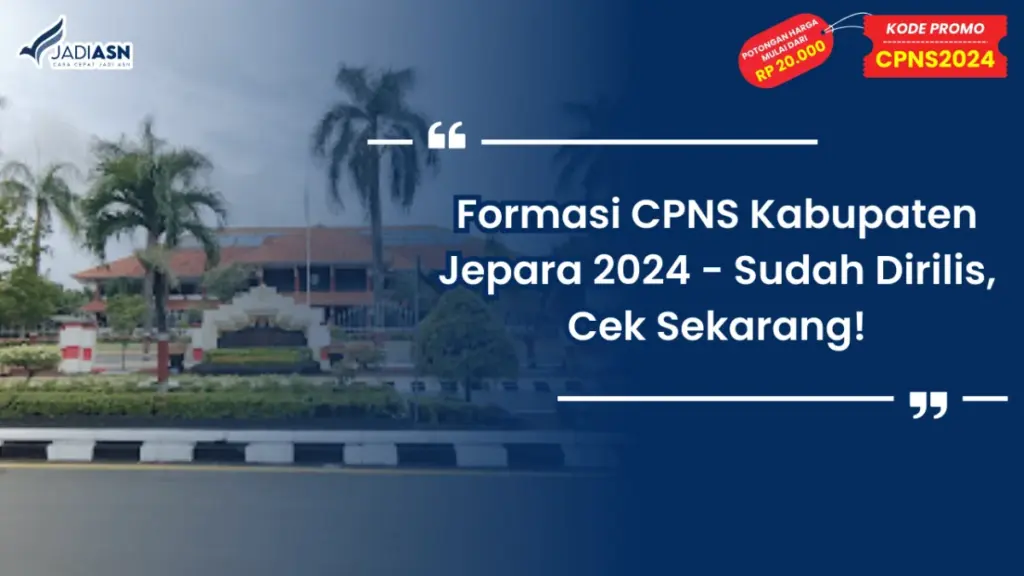 Formasi CPNS Kabupaten Jepara 2024