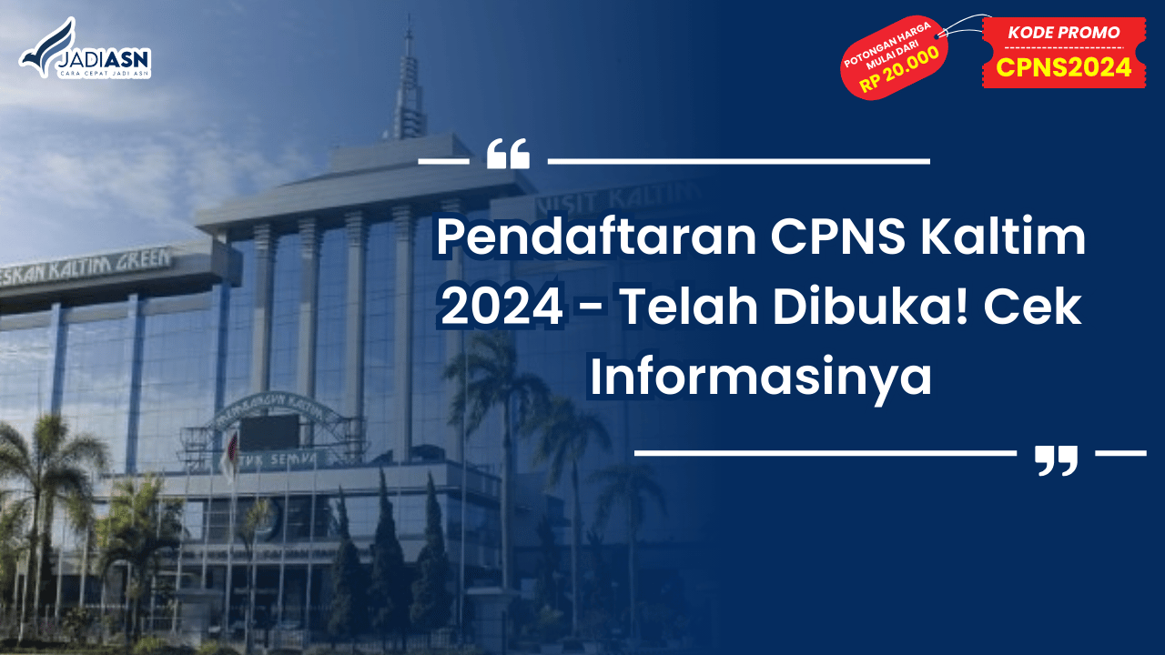 Pendaftaran CPNS Kaltim 2024