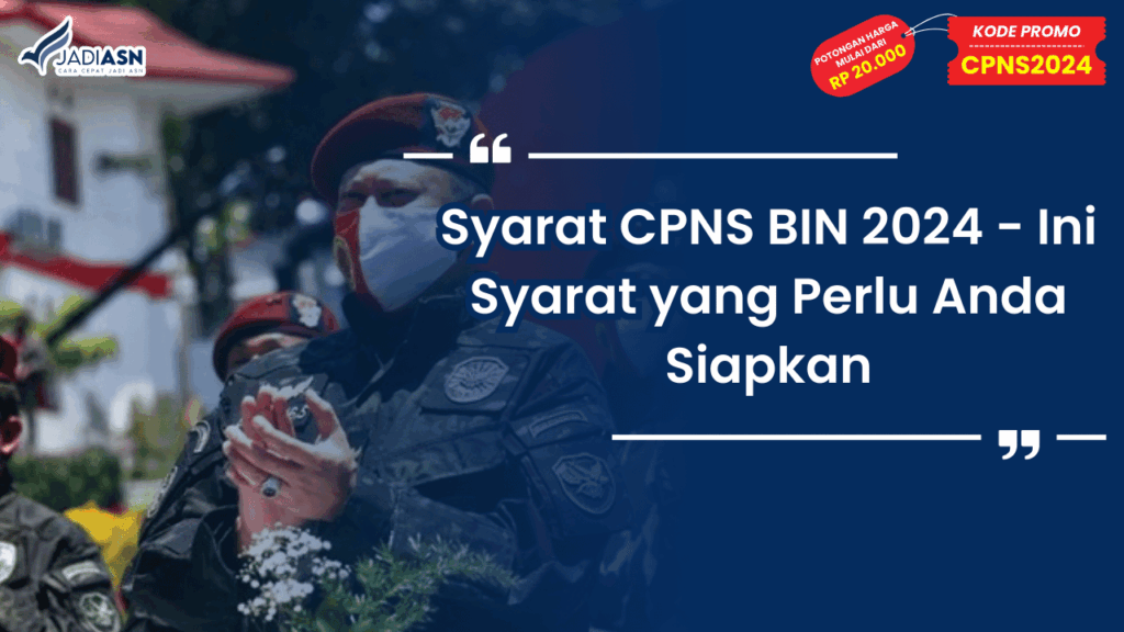 Syarat CPNS BIN 2024