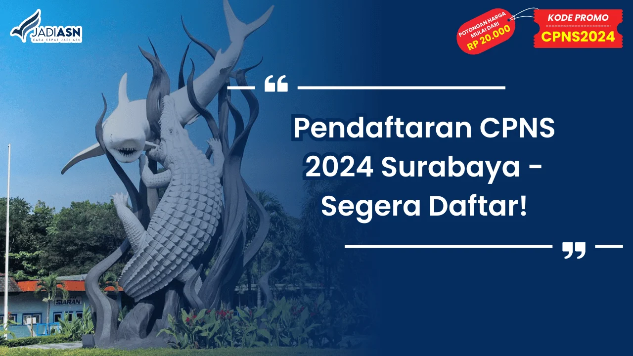 Pendaftaran CPNS 2024 Surabaya