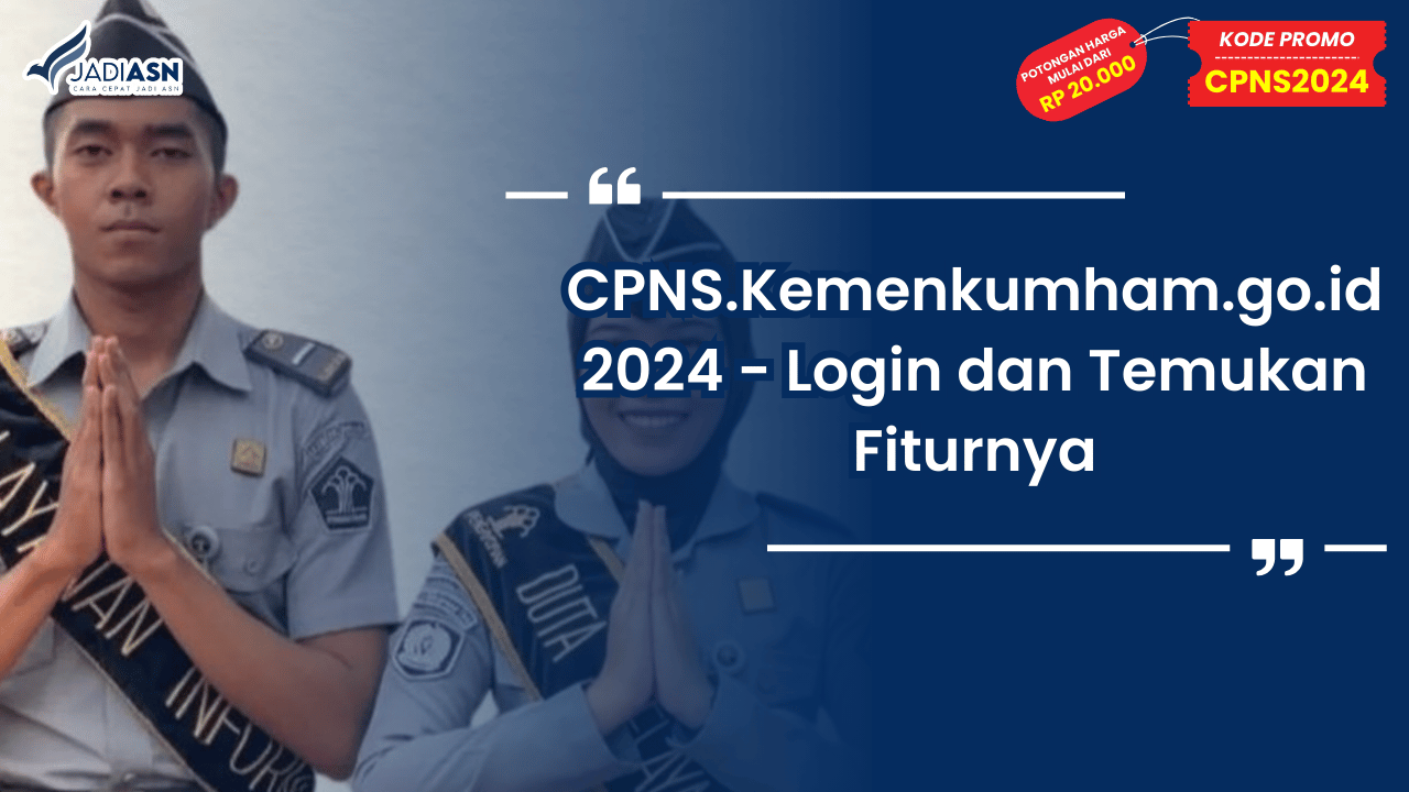 CPNS.Kemenkumham.go.id 2024