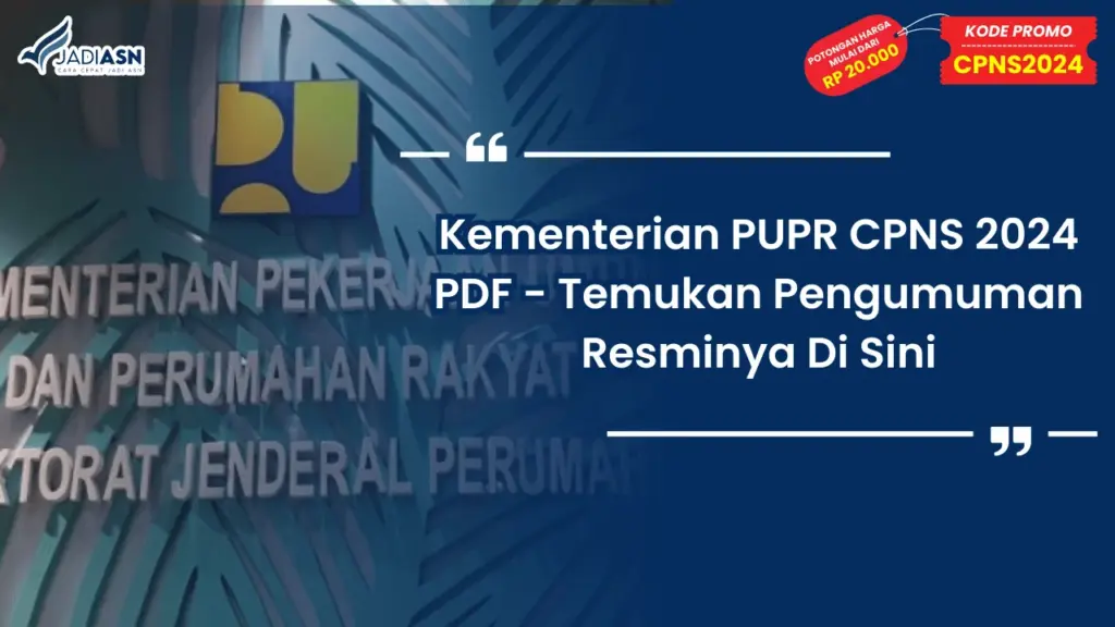 Kementerian PUPR CPNS 2024 PDF