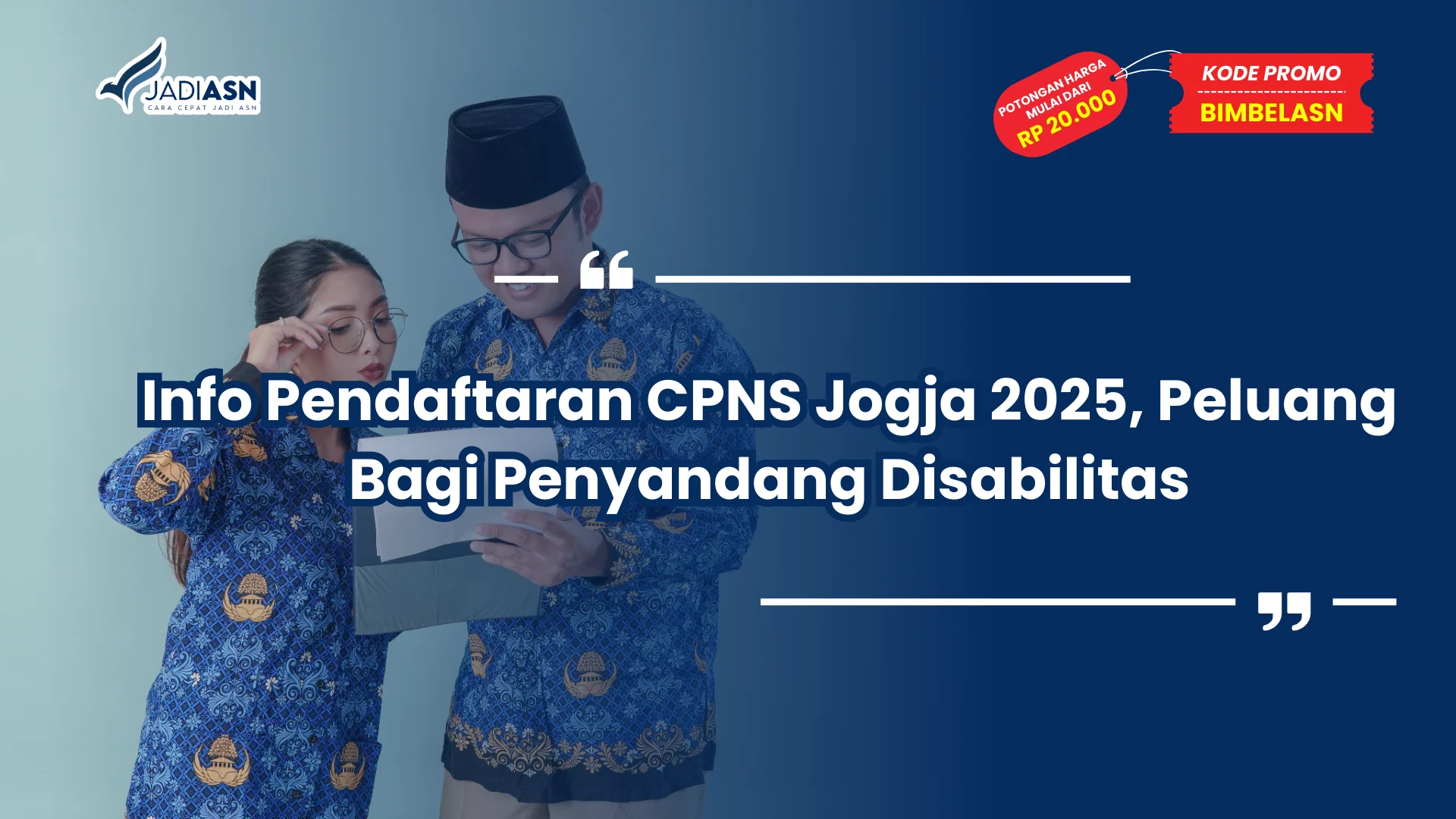 Info Pendaftaran CPNS Jogja 2025, Peluang Bagi Penyandang Disabilitas
