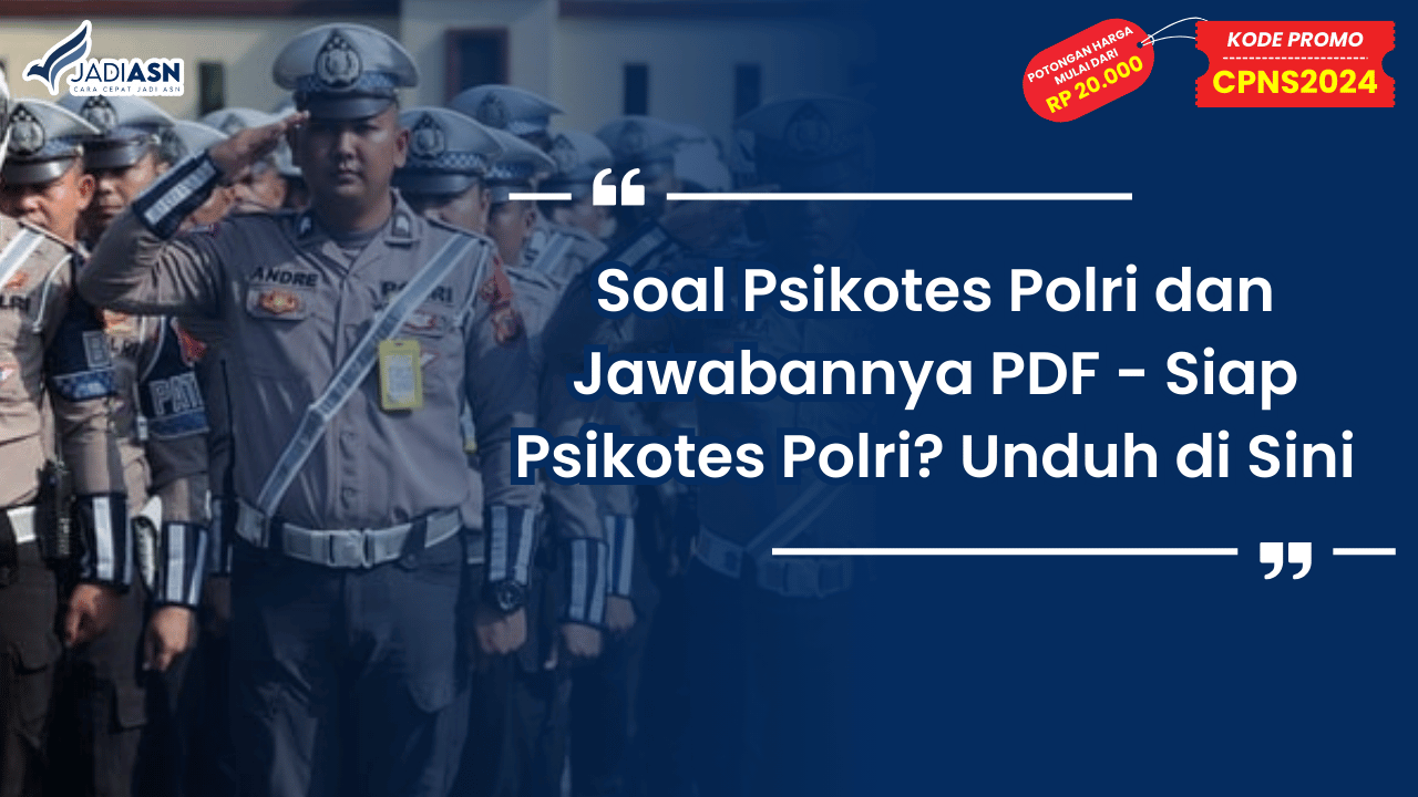 Soal Psikotes Polri dan Jawabannya PDF