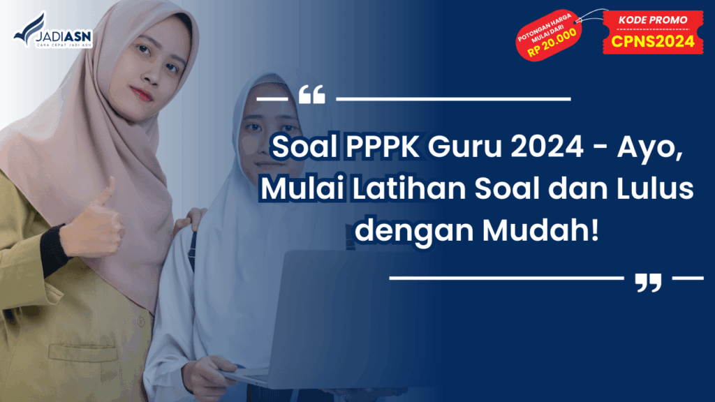 Soal PPPK Guru 2024
