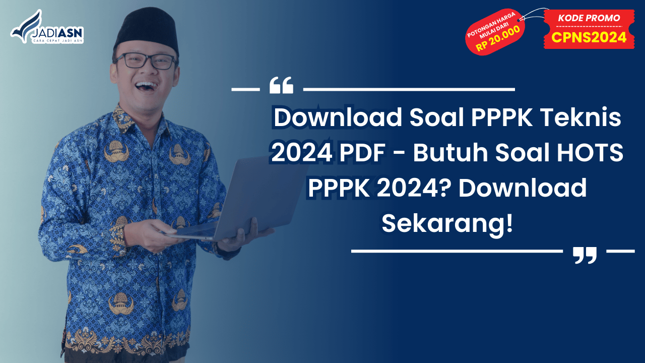 Download Soal PPPK Teknis 2024 PDF