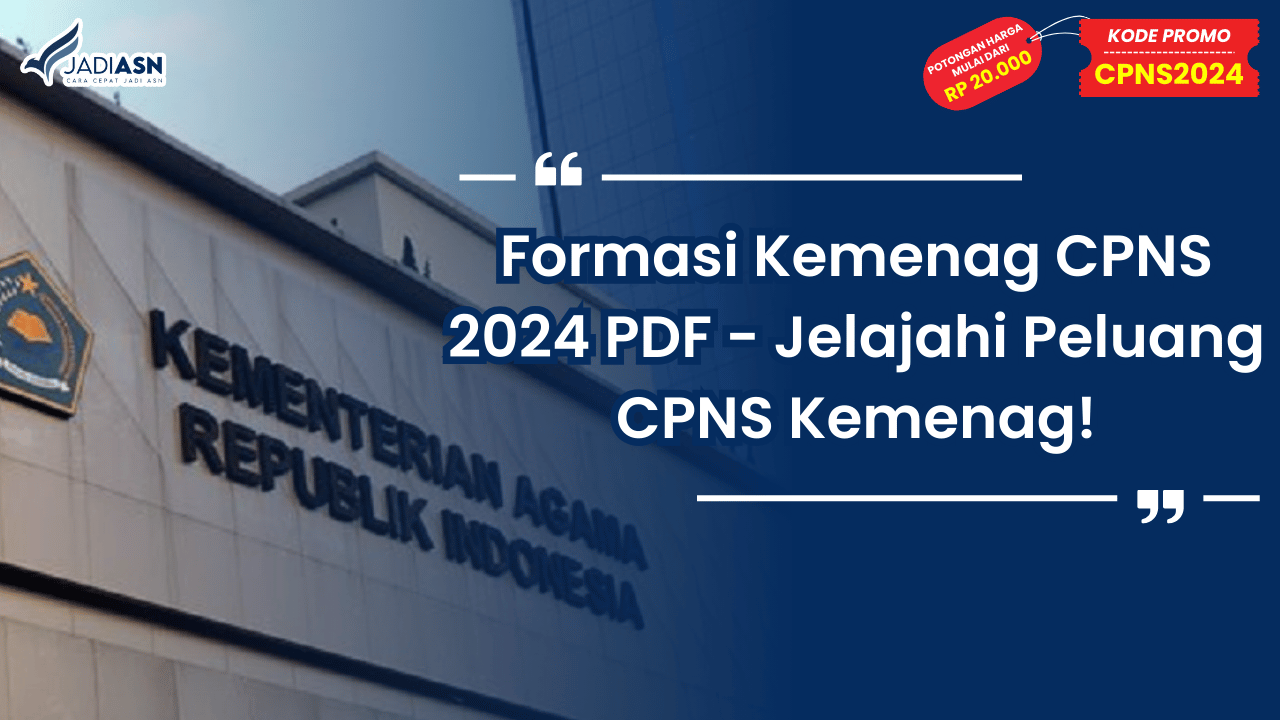 Formasi Kemenag CPNS 2024 PDF