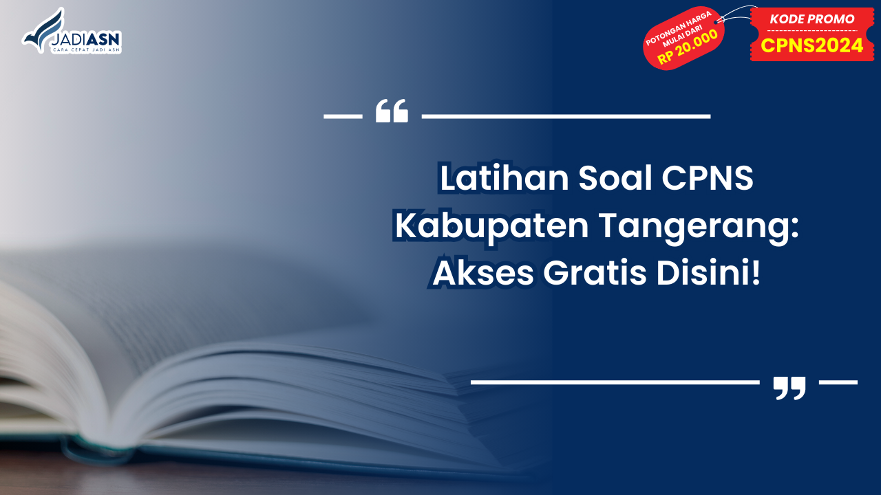 Latihan Soal CPNS Kabupaten Tangerang
