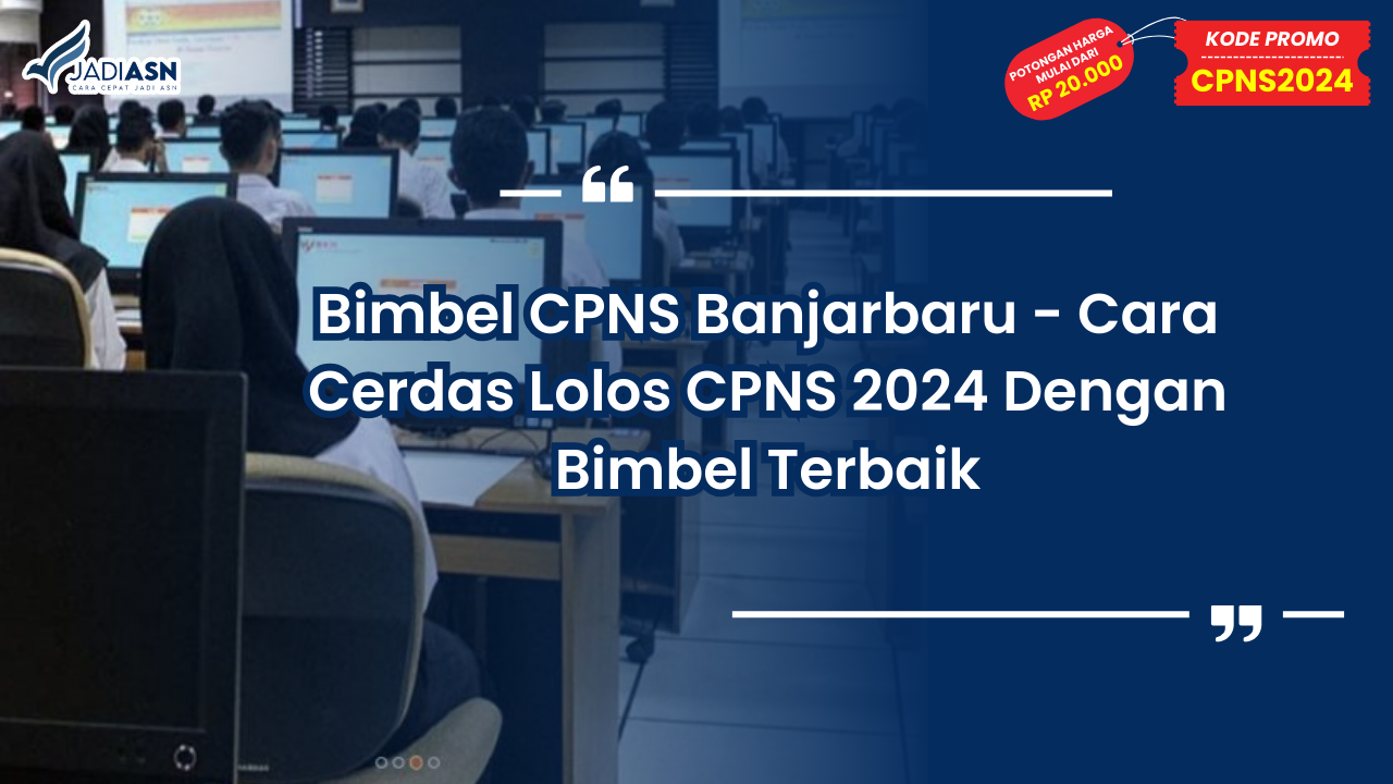 Bimbel CPNS Banjar Baru