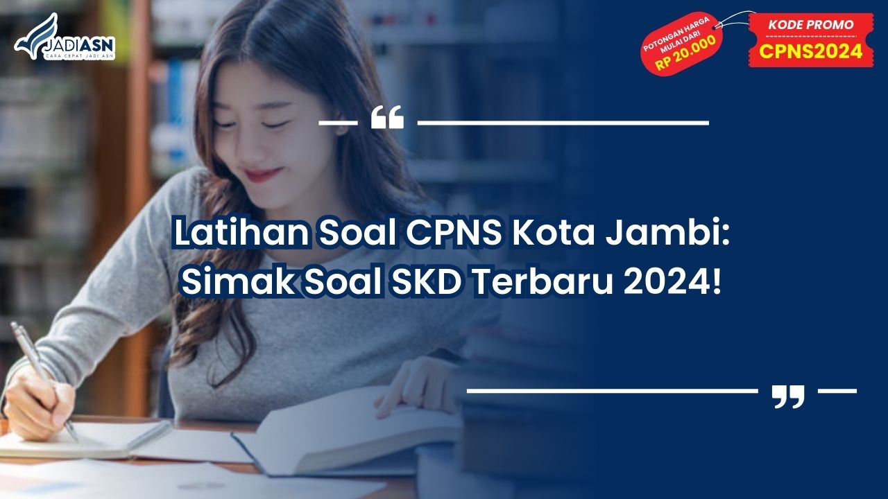 Latihan Soal CPNS Kota Jambi