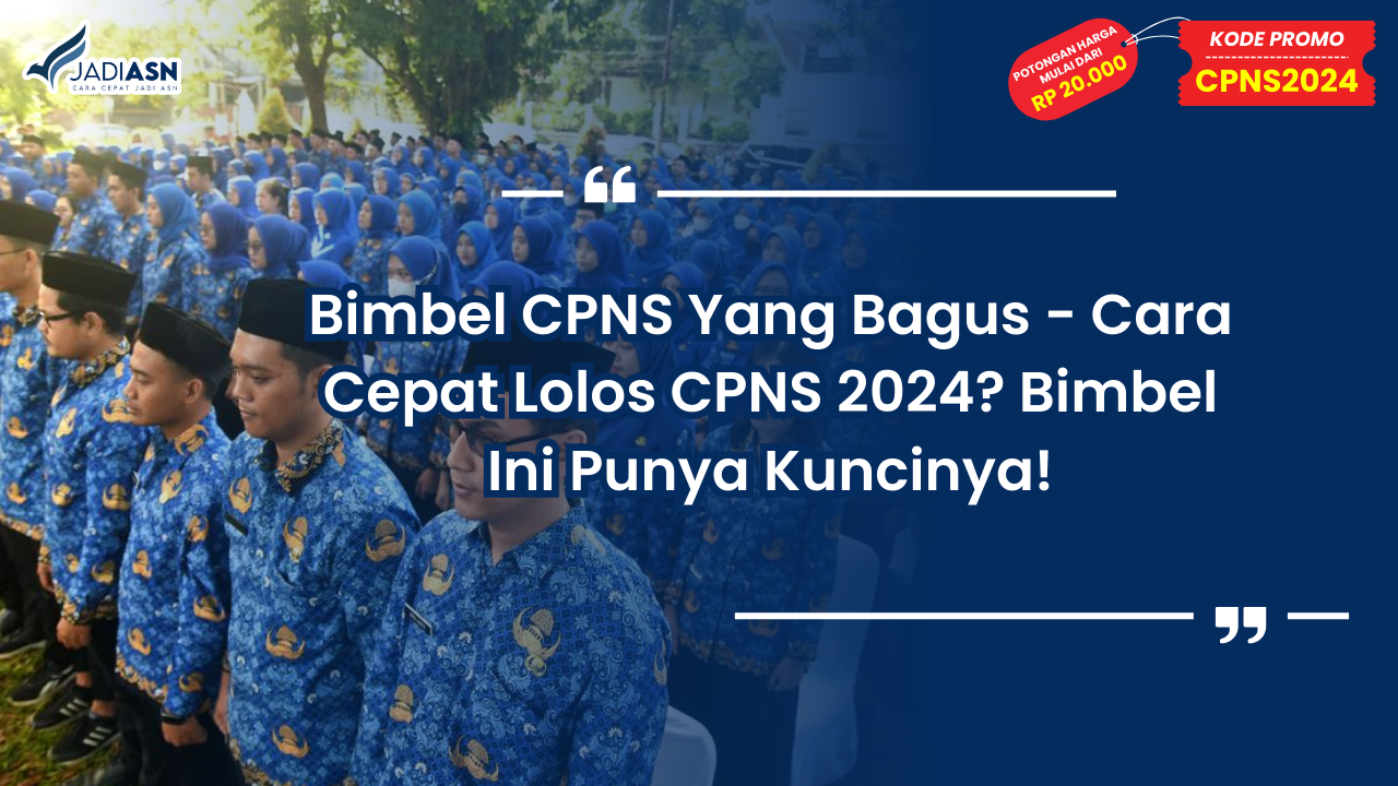 Bimbel CPNS Yang Bagus