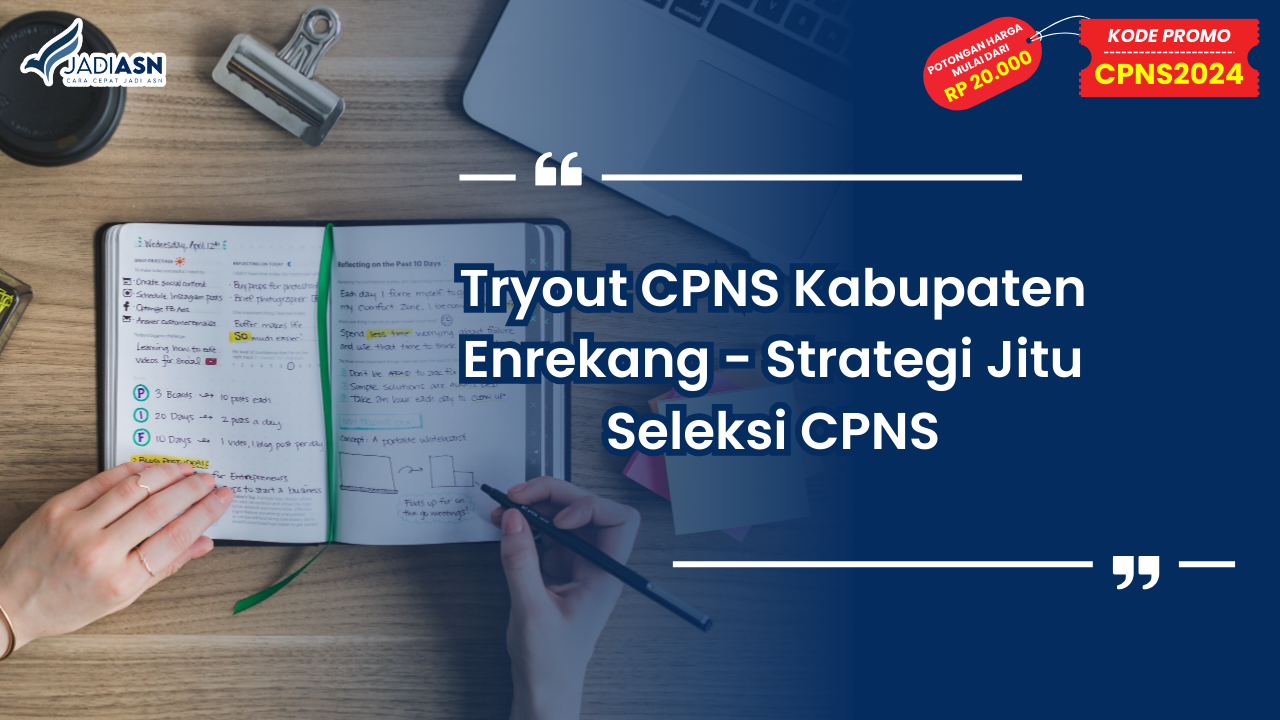 Tryout CPNS Kabupaten Enrekang