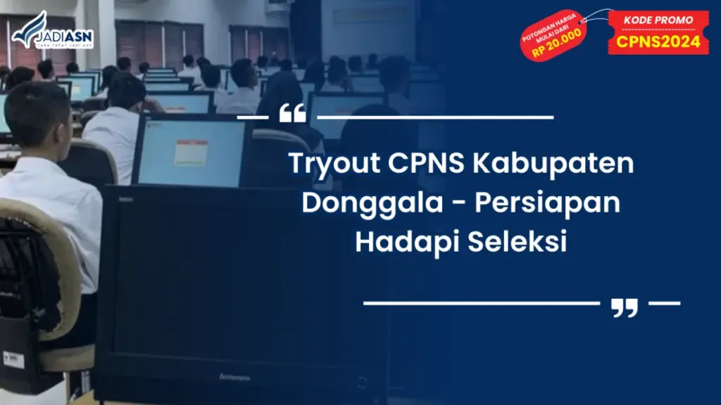 Tryout CPNS Kabupaten Donggala