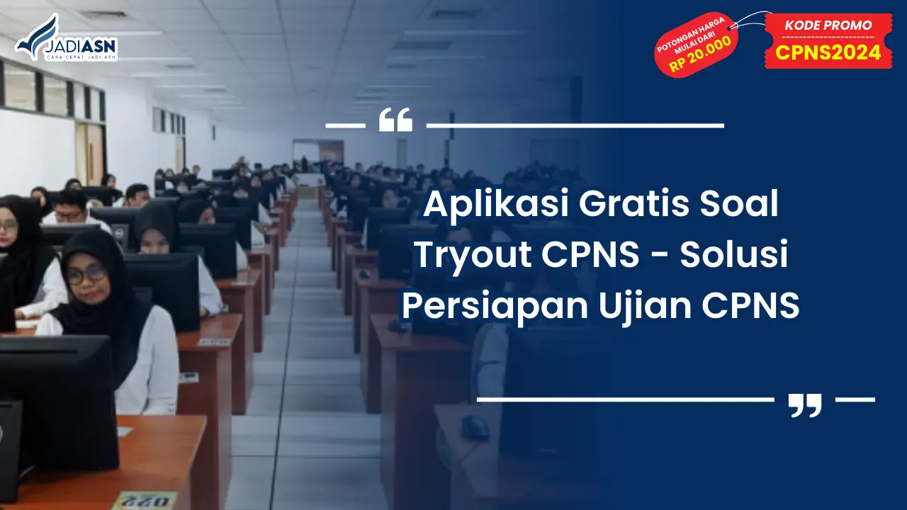 Aplikasi Gratis Soal Tryout CPNS