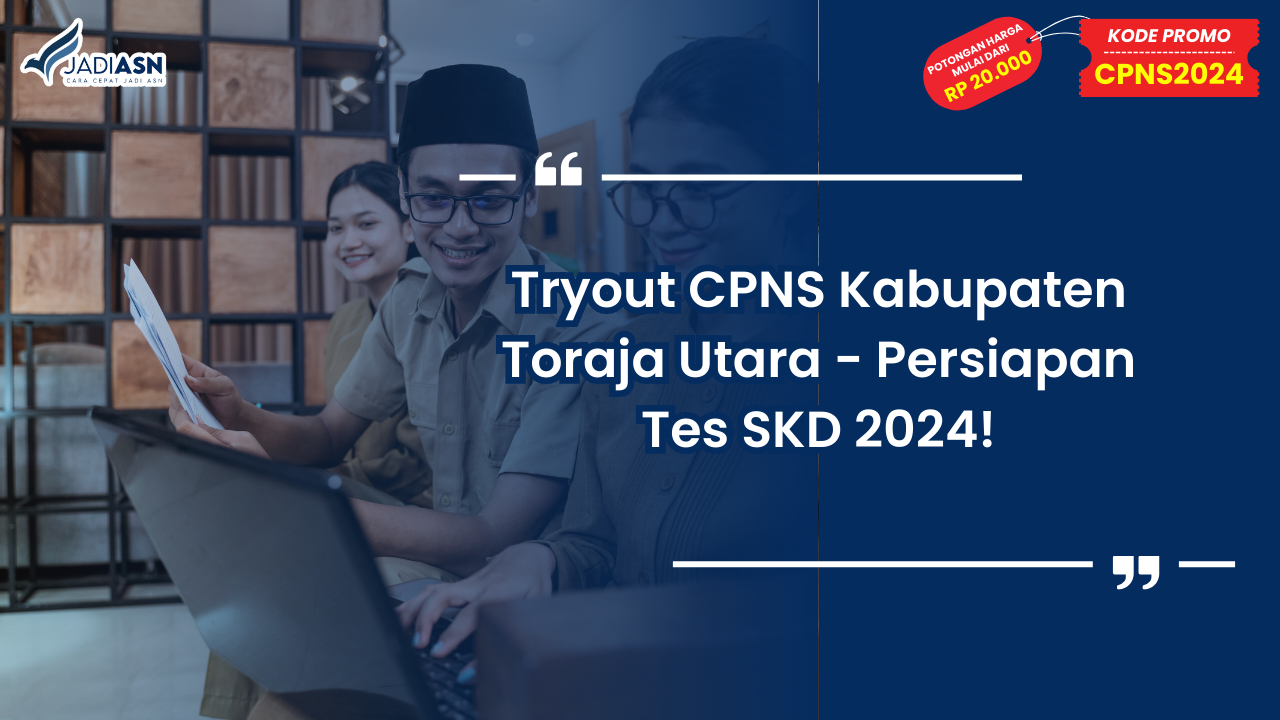 Tryout CPNS Kabupaten Toraja Utara -