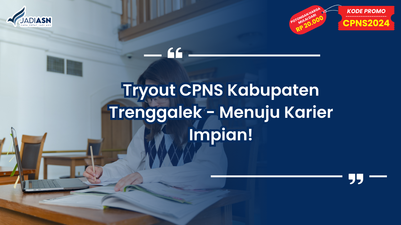Tryout CPNS Kabupaten Trenggalek
