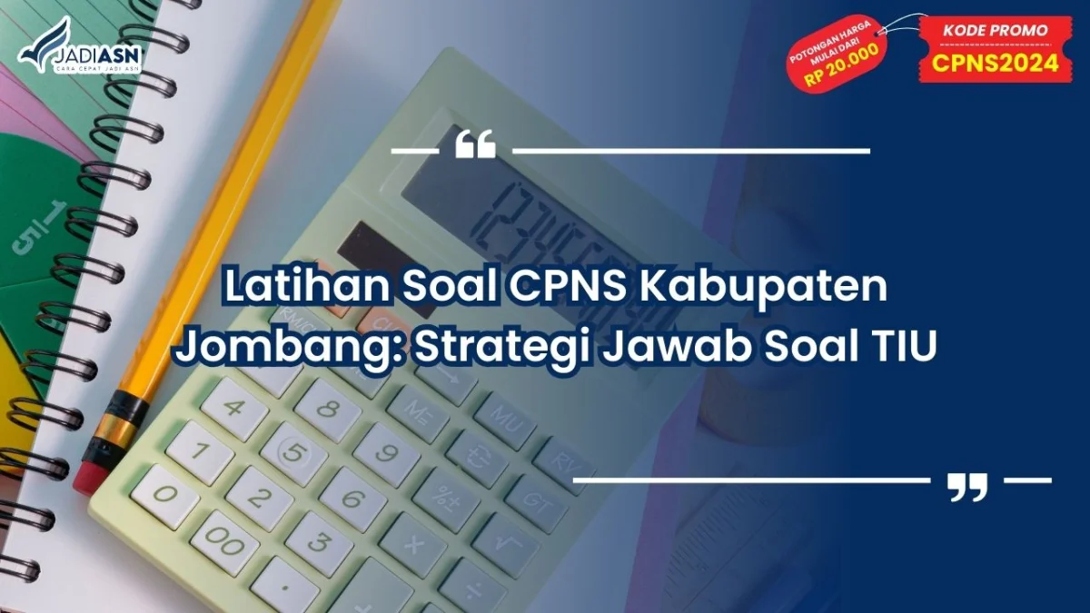 Latihan Soal CPNS Kabupaten Jombang