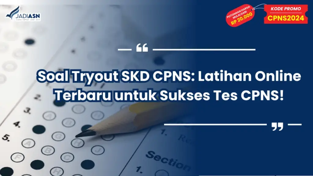 Soal Tryout SKD CPNS