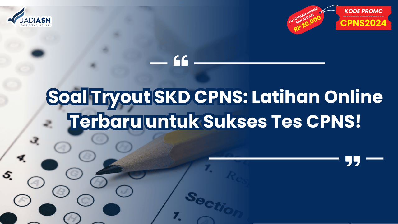 Soal Tryout SKD CPNS