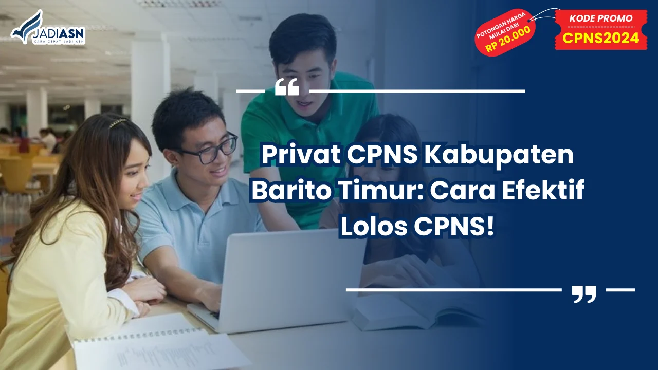 Privat CPNS Kabupaten Barito Timur