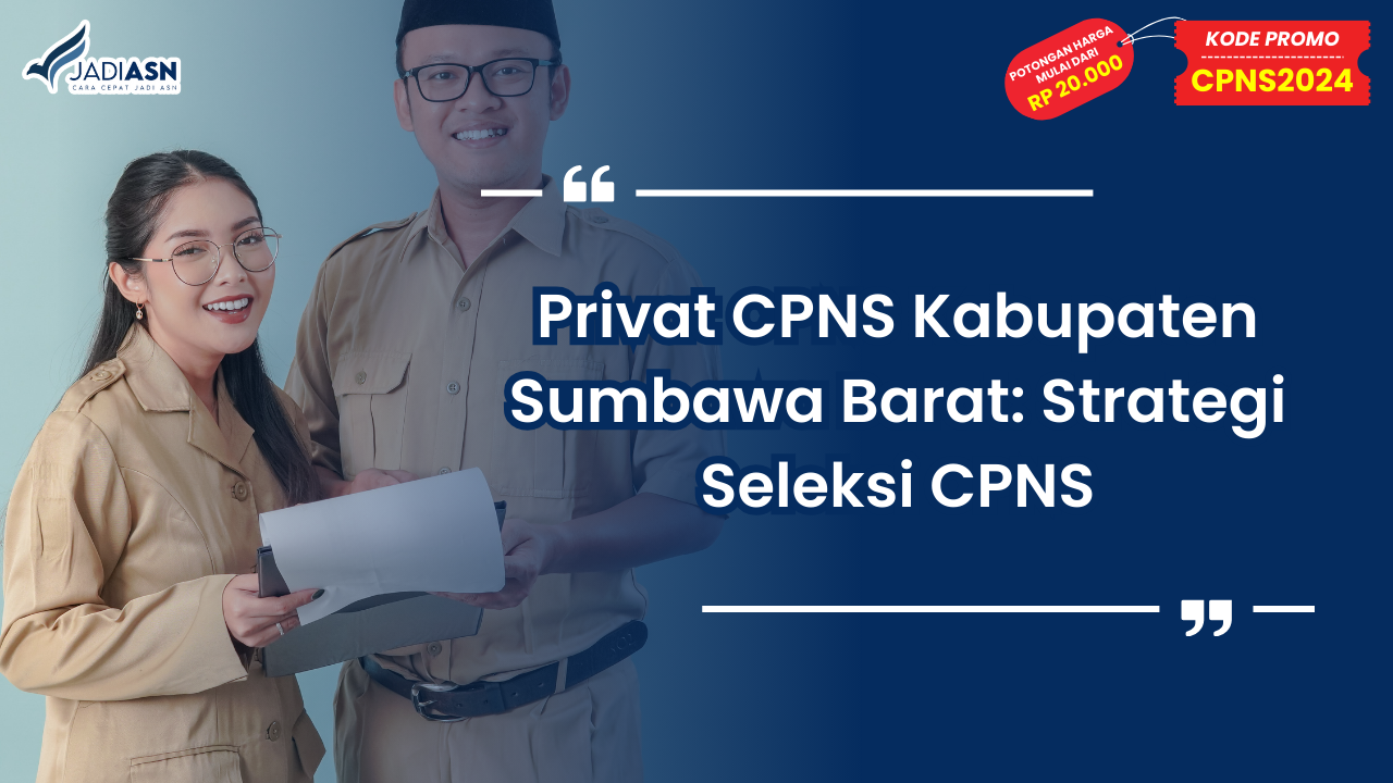 Privat CPNS Kabupaten Sumbawa Barat
