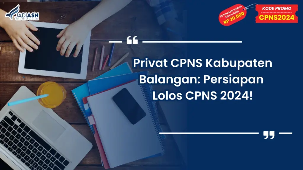 Privat CPNS Kabupaten Balangan